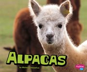 Alpacas : Farm Animals (Capstone) cover image