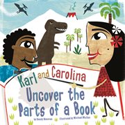 Karl and Carolina Uncover the Parts of a Book : In the Library cover image