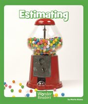 Estimating : Wonder Readers Early Level cover image