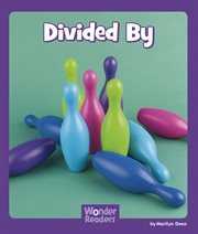 Divided By : Wonder Readers Fluent Level cover image