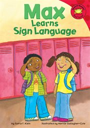 Max Learns Sign Language : Read-It! Readers: The Life of Max cover image