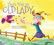 There Was an Old Lady : Sing-along Silly Songs cover image