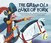 Grand Old Duke of York : Sing-along Songs: Action cover image