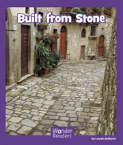 Built From Stone : Wonder Readers Fluent Level cover image
