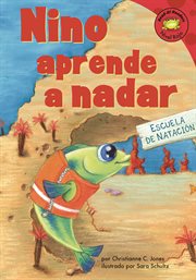 Nino aprende a nadar : Read-it! Readers en Español: Story Collection cover image