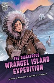 The disastrous Wrangel Island expedition cover image