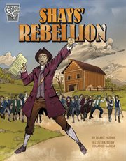 Movements and Resistance. Shays' Rebellion cover image