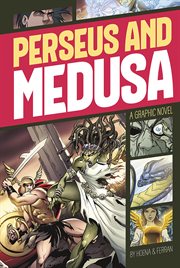 Perseus and Medusa : Graphic Revolve: Common Core Editions cover image