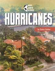 Hurricanes : Wild Earth Science cover image
