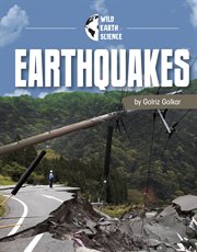 Earthquakes : Wild Earth Science cover image