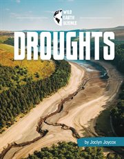 Droughts : Wild Earth Science cover image
