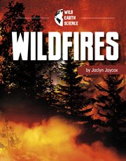 Wildfires : Wild Earth Science cover image