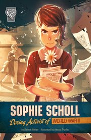 Sophie scholl: daring activist of world war ii cover image
