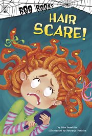 Hair Scare! : Boo Books cover image