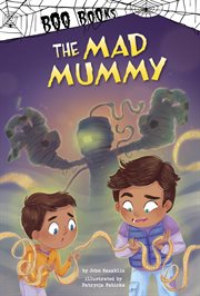 The Mad Mummy : Boo Books cover image