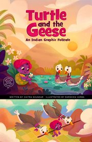 Turtle and the geese : an Indian graphic folktale cover image