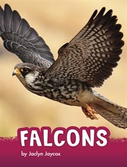 Falcons : Animals (Capstone) cover image