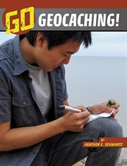 Go Geocaching! : Wild Outdoors cover image
