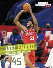 Joel Embiid : Basketball Star Shooter cover image