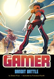 Bandit Battle : Gamer (Pryor) cover image