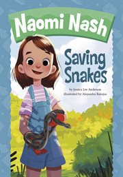 Saving Snakes : Naomi Nash cover image