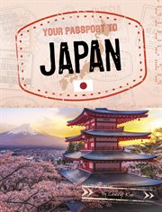 Your Passport to Japan : World Passport cover image
