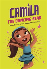 Camila the Dancing Star : Camila the Star cover image