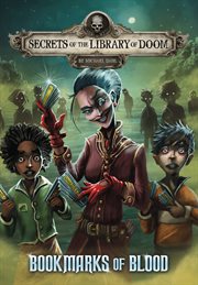 Bookmarks of Blood : Secrets of the Library of Doom cover image