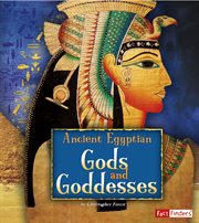Ancient Egyptian Gods and Goddesses cover image