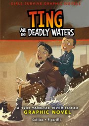 Girls Survive Graphic Novels. Ting and the Deadly Waters cover image