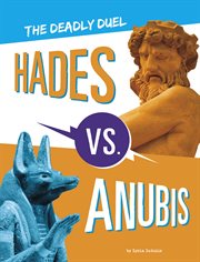 Hades vs. Anubis : The Deadly Duel cover image