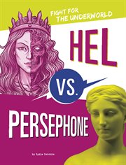 Hel vs. Persephone : Fight for the Underworld cover image