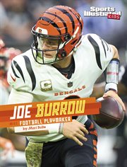 Joe Burrow : Football Playmaker cover image