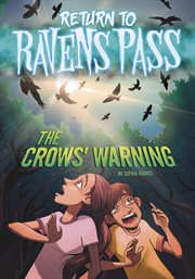 The Crows' Warning : Return to Ravens Pass cover image