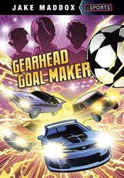 Gearhead Goal Maker : Jake Maddox eSports cover image