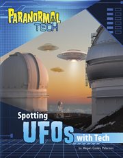 Spotting Ufos With Tech : Paranormal Tech cover image