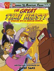 Qianna and the Quantum Train. The Great Time Heist! cover image