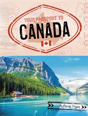 Your Passport to Canada : World Passport cover image