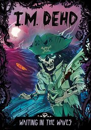 Waiting in the Waves : I.M. Dehd cover image