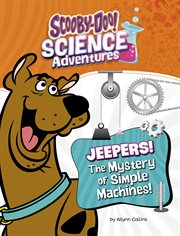 Jeepers! the Mystery of Simple Machines cover image