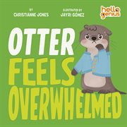 Otter Feels Overwhelmed cover image