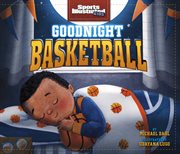 Goodnight basketball cover image