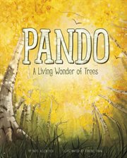 Pando : A Living Wonder of Trees cover image