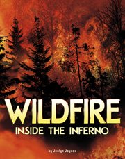 Wildfire, Inside the Inferno cover image