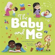 The Baby and Me : My Family and Me cover image