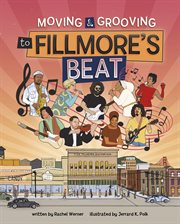 Moving and Grooving to Fillmore's Beat cover image