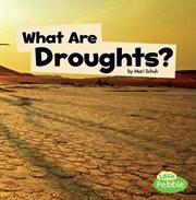 What are droughts? cover image