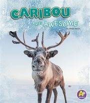 Caribou are awesome cover image