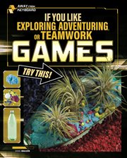If you like exploring, adventuring, or teamwork games, try this! cover image
