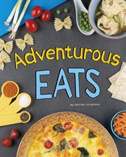 Adventurous eats cover image